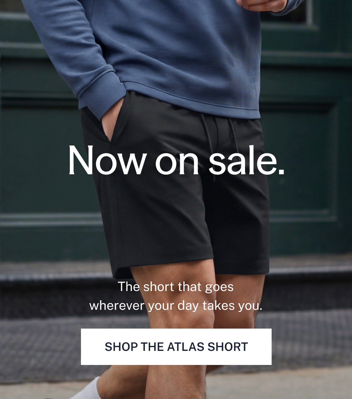 The short that goes wherever your day takes you.