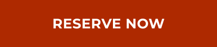 RESERVE NOW