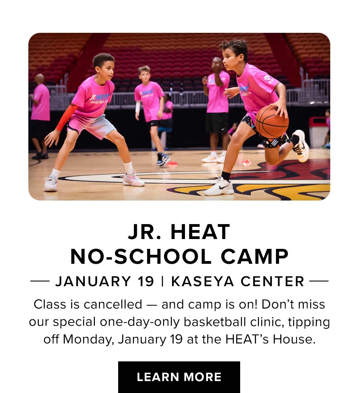 Jr. HEAT No School Camp | Learn More