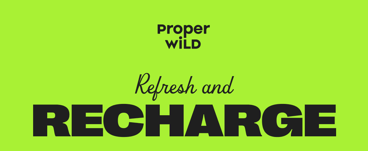 prper wild - refresh and recharge