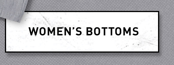 Shop Women's Bottoms
