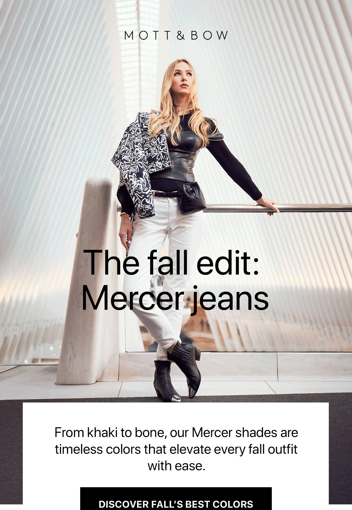 Mott & Bow - Fall Mercer