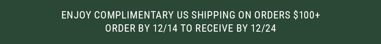 Complimentary Shipping On All US Orders $100+