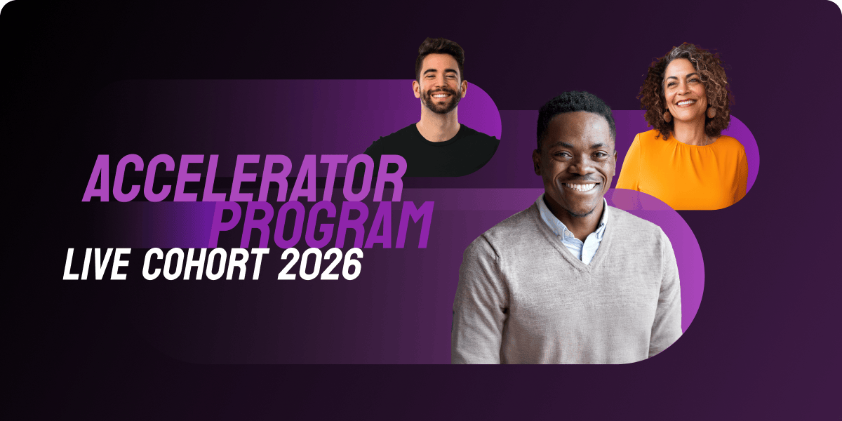 ACCELERATOR PROGRAM LIVE COHORT 2026