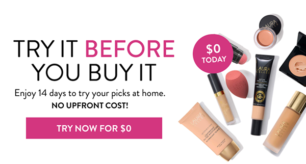 Try It Before You Buy It | Try Now For $0