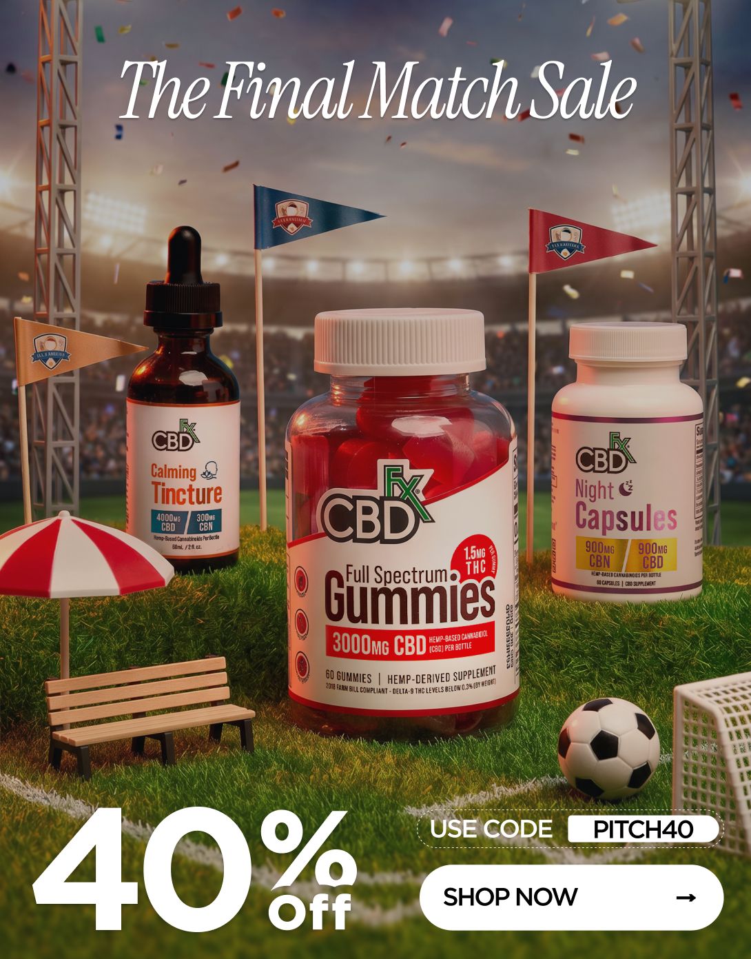 The Final Match Sale 40% OFF Use code PITCH40