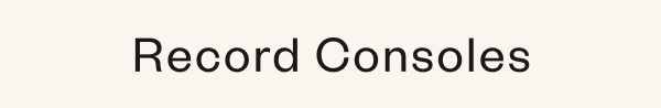 Record Consoles