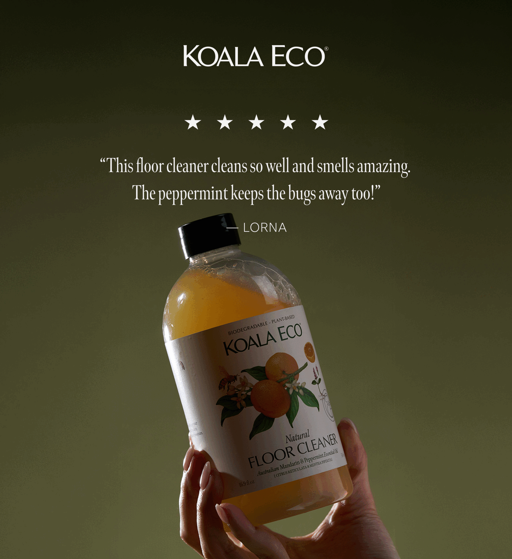 "This floor cleaner cleans so well and smells amazing."