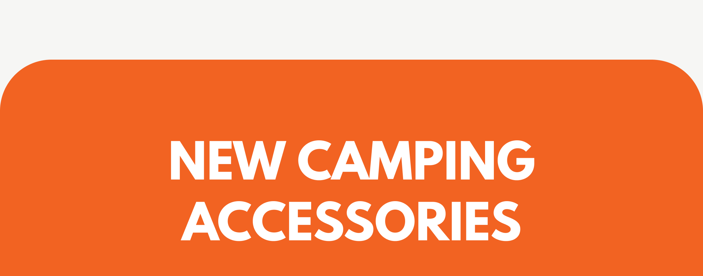 New Camping Accessories