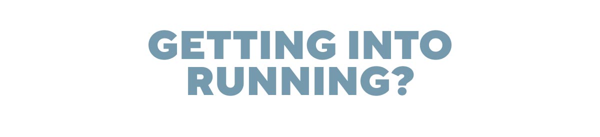Getting into Running?