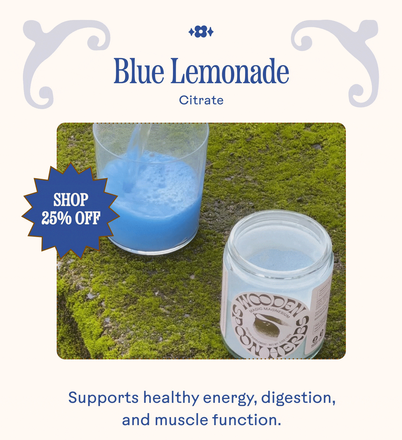 Blue Lemonade  Citrate  SHOP 25% OFF  Supports healthy energy, digestion, and muscle function.