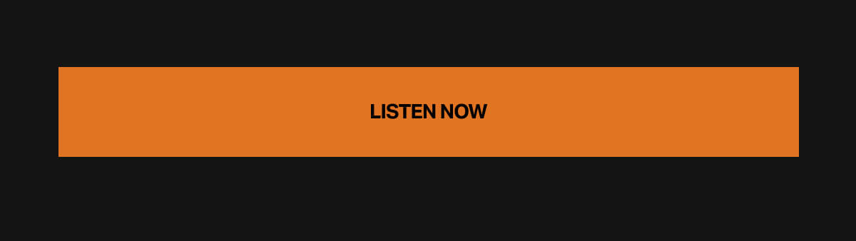 Listen Now