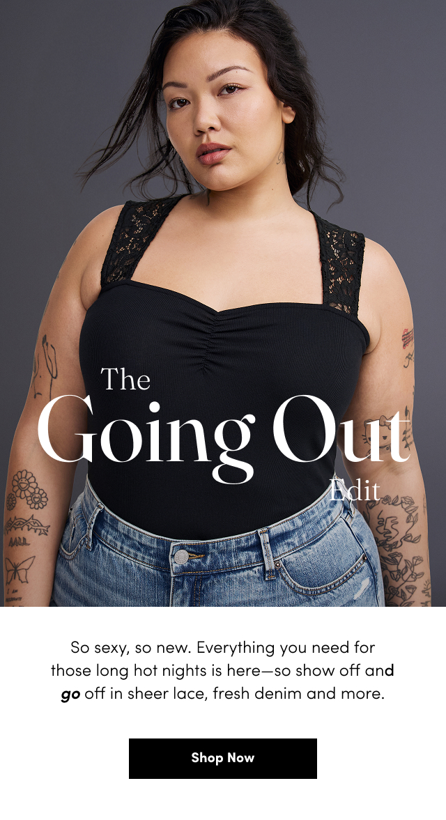 Going Out Edit | So sexy, so new.