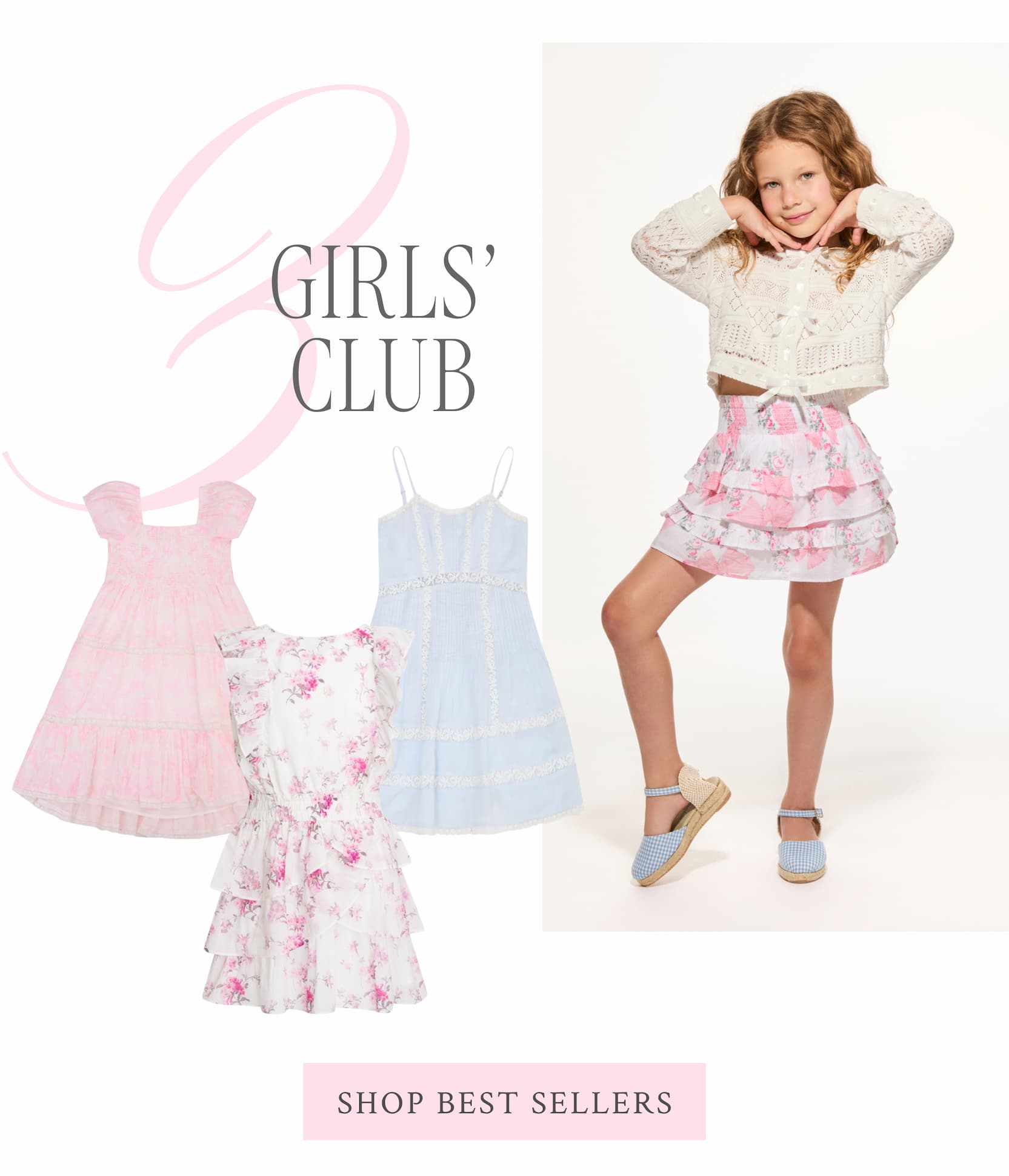 Girls’ Club  <SHOP BEST SELLERS>
