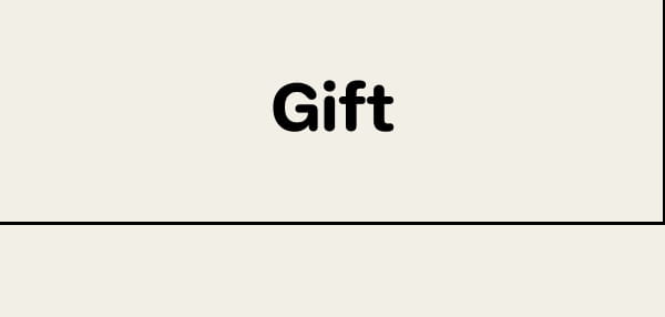 Gift