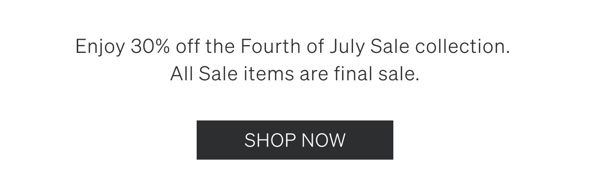 July 4th Sale | [SHOP NOW]