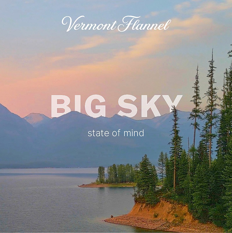 Big sky state of mind.