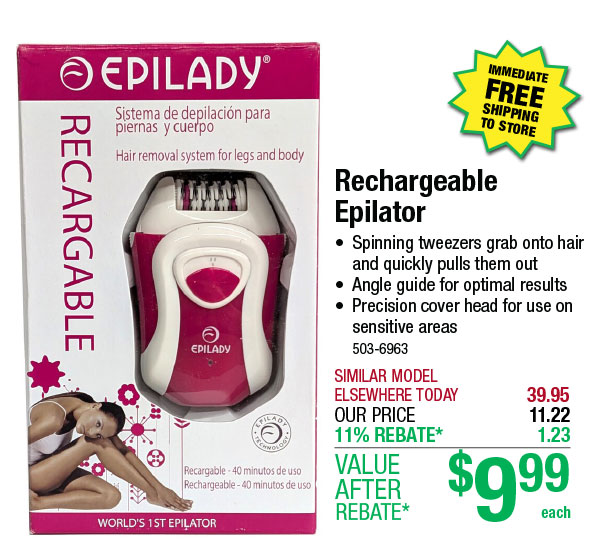 Rechargeable Epilator - ONLY $9.99 After Rebate*!
