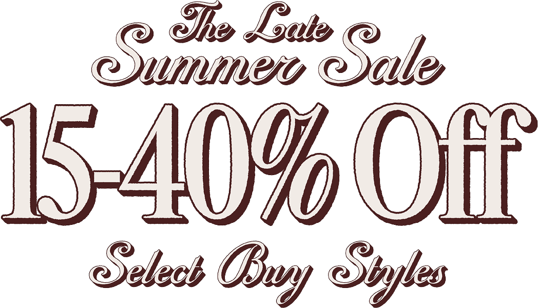 The Late Summer Sale, 15–40% off select buy styles.