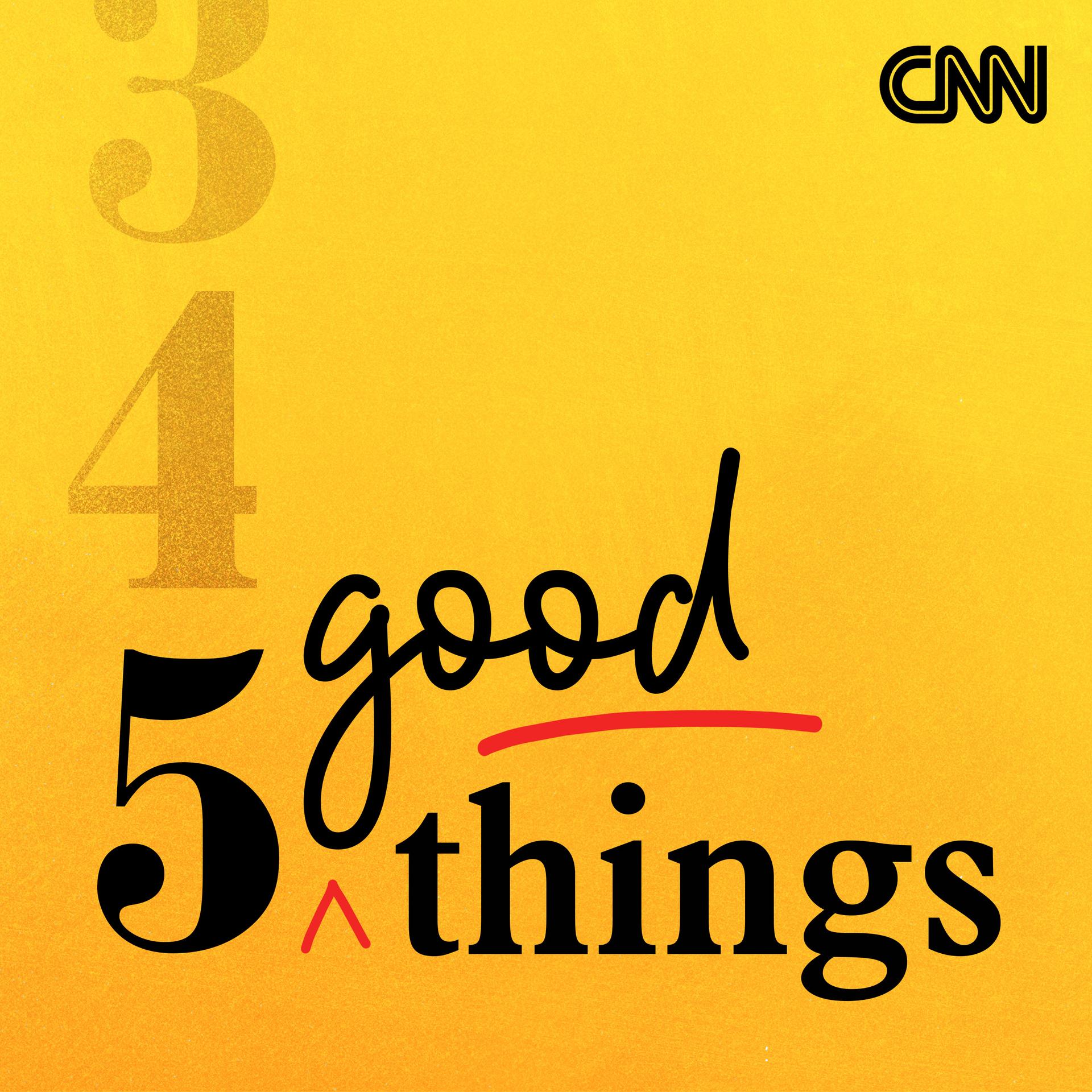 5 Good Things podcast 