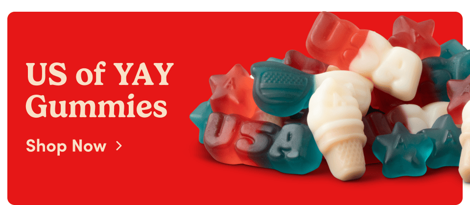 US of YAY Gummies