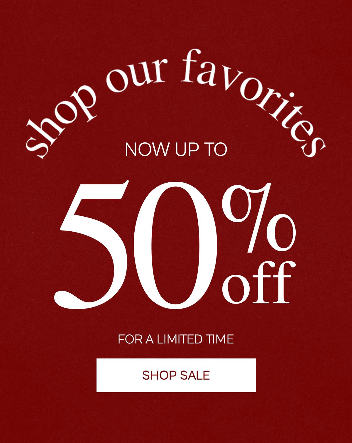 Up tp 50% Off Sale