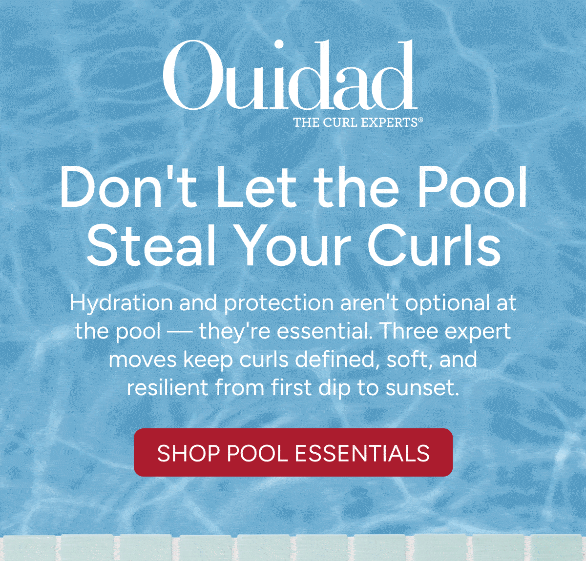 Don't let the pool steal your curls.