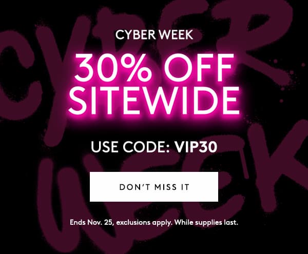  30% OFF SITEWIDE - USE CODE: VIP30