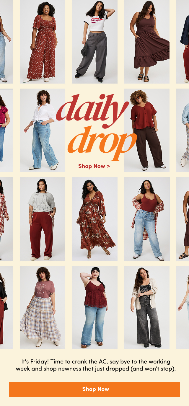 It's Friday! Time to crank the AC, say bye to the working week and shop newness that just dropped (and won't stop)