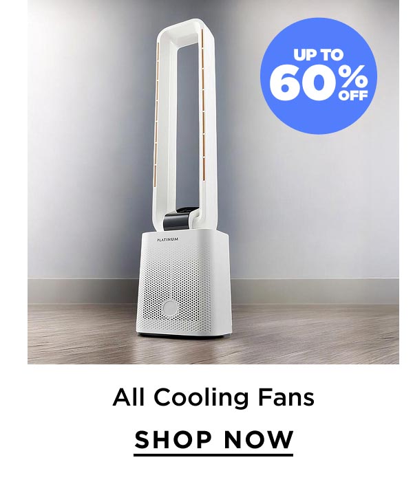 Up to 60% Off All Cooling Fans