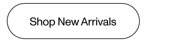 Shop New Arrivals