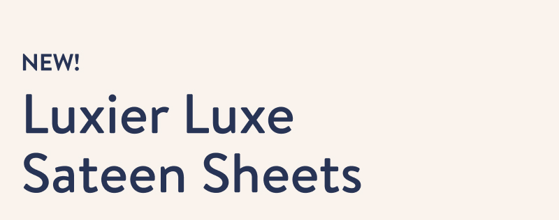 New Luxier Luxe Sateen Sheets