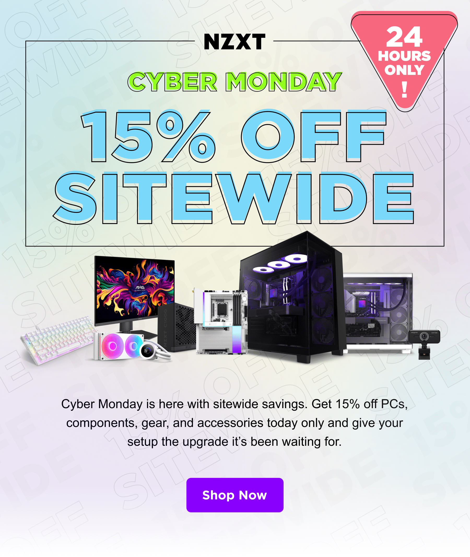 nzxt cyber monday - 15% off sitewide - 24 hours only - shop now
