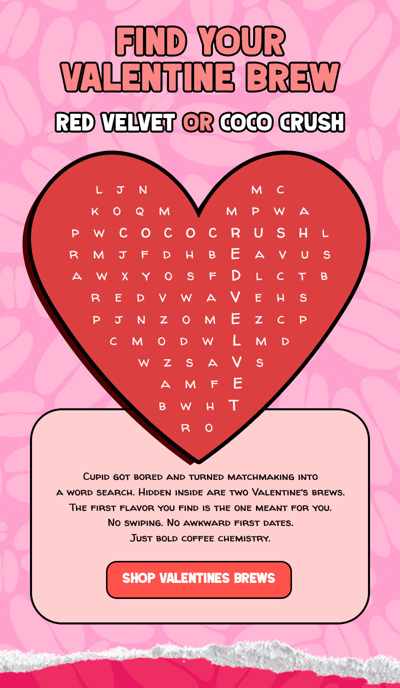 Find Your Valentine Brew