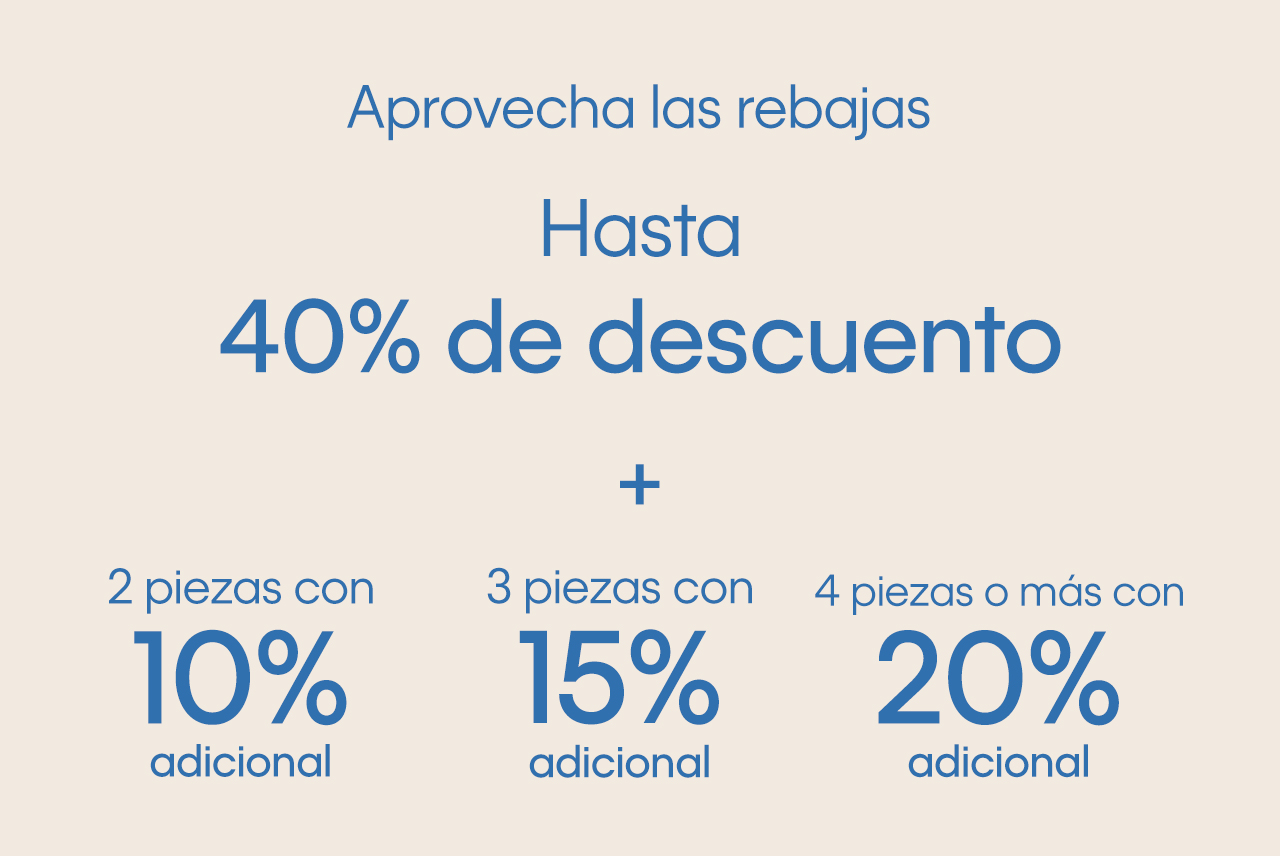 HASTA 40% DE DESCUENTO