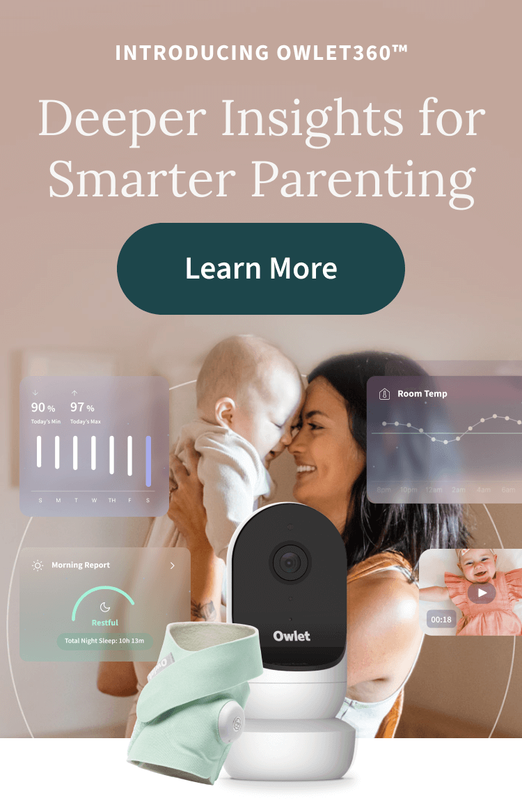 Introducing Owlet360 | Deeper Insights for Smarter Parenting | Learn More