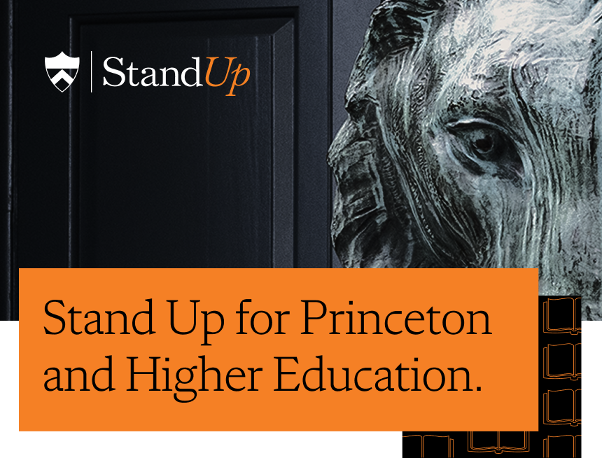 Stand Up for Princeton and Higher Educations
