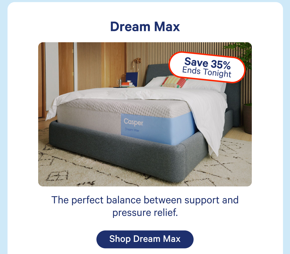 Dream max