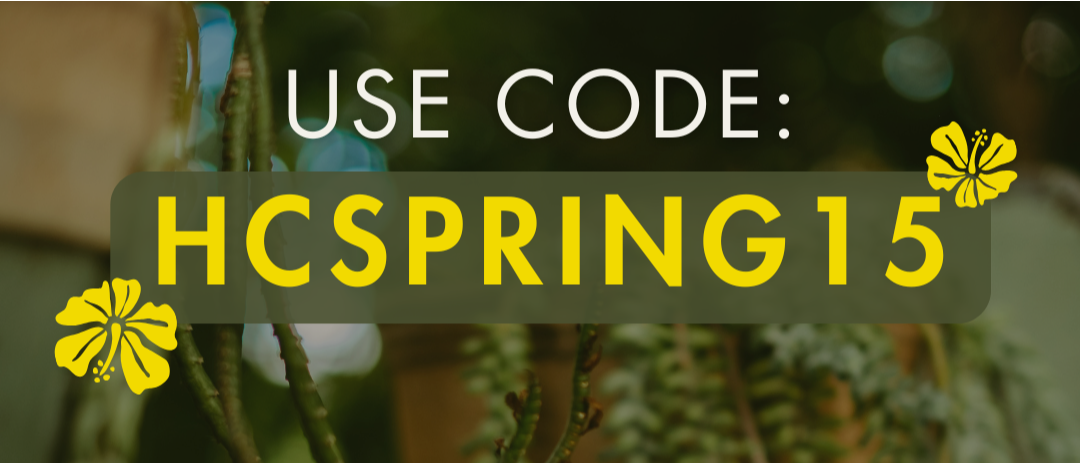 image with text reading "use code: HCSPRING15"