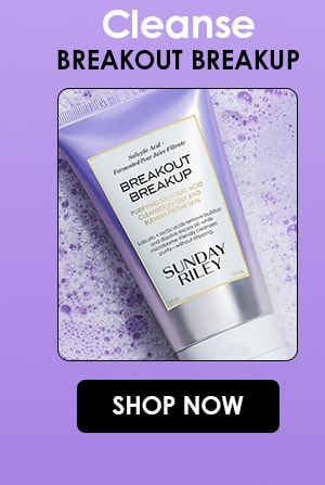 Cleanse Breakout Breakup