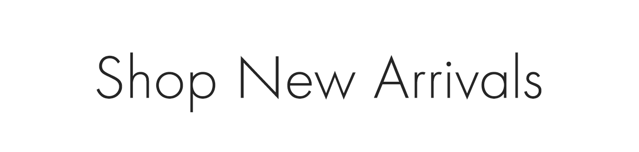 Shop New Arrivals