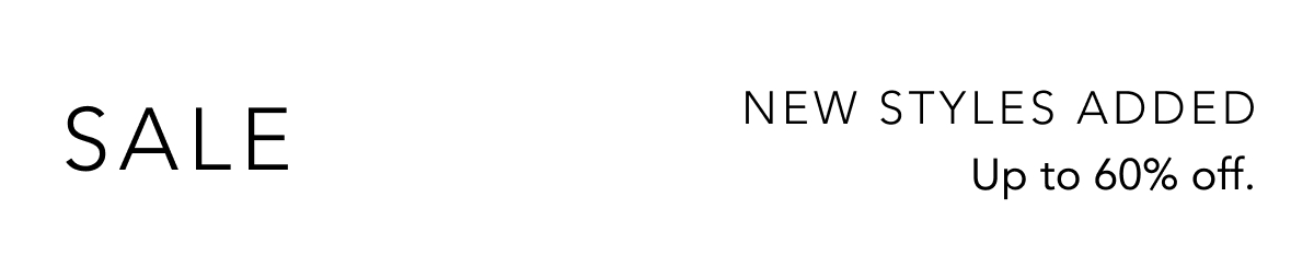 SALE NEW STYLES ADDED