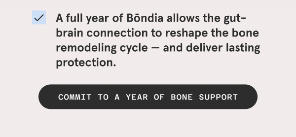Commit to a year of bone support