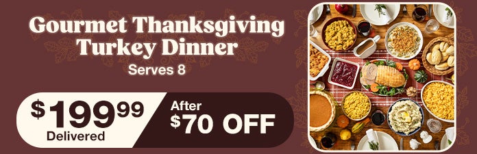 Gourmet Thanksgiving Turkey Dinner Serves 8 $199.99 Delivered After $70 OFF