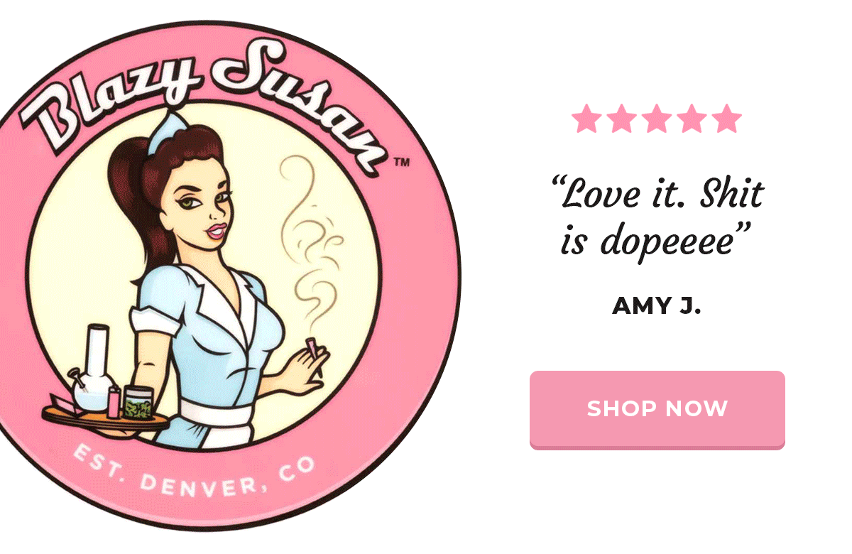 “Love it. Shit is dopeeee” - Shop Blazy Dab Mats