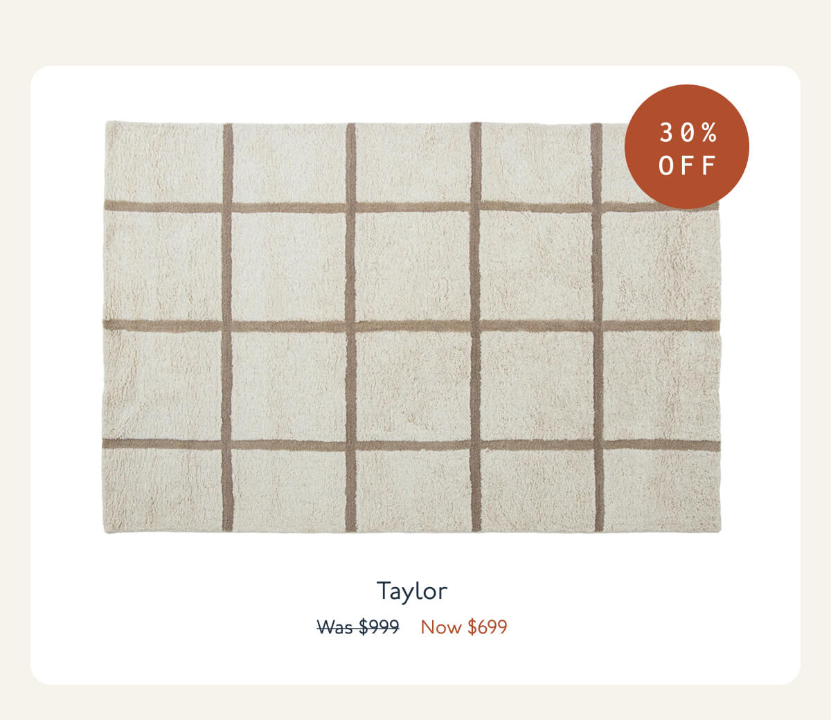 Taylor | 30% OFF | $699
