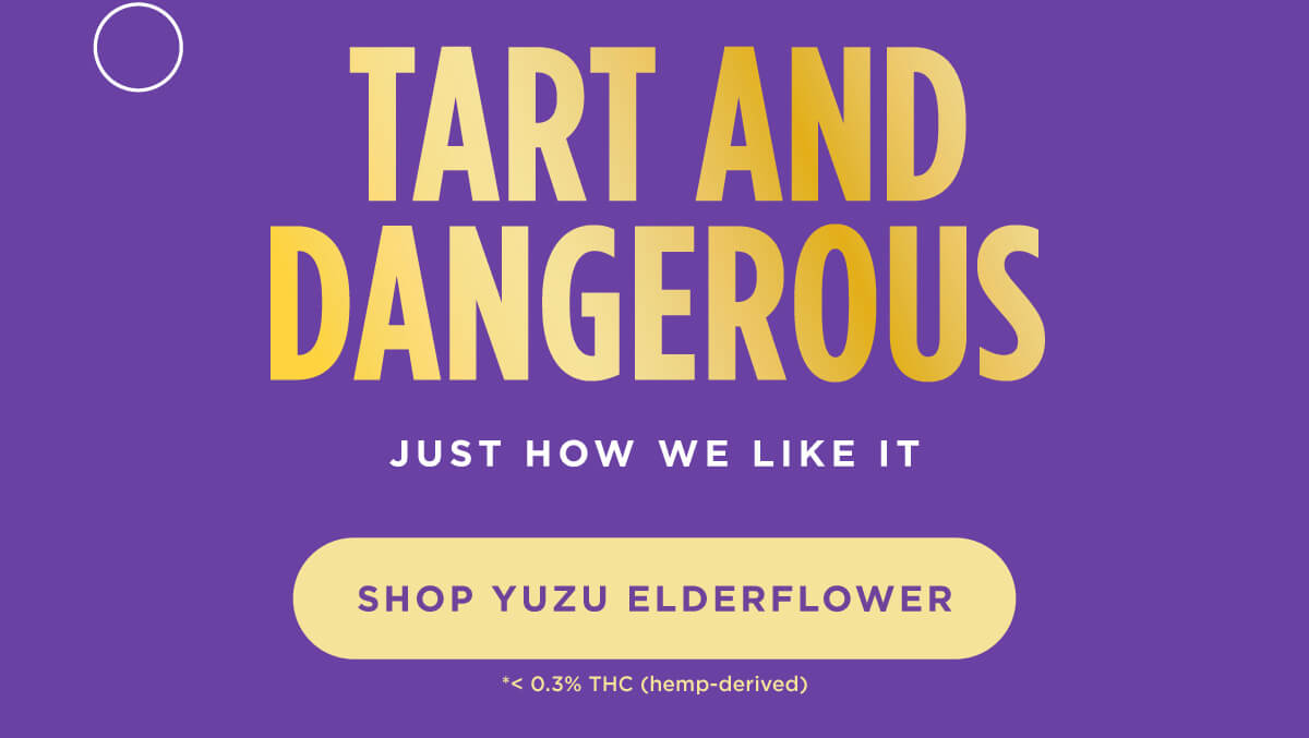 TART AND DANGEROUS. Just how we like it [SHOP YUZU ELDERFLOWER]