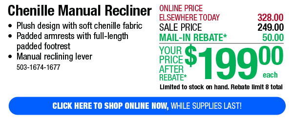Chenille Manual Recliner - FREE Shipping To Store!