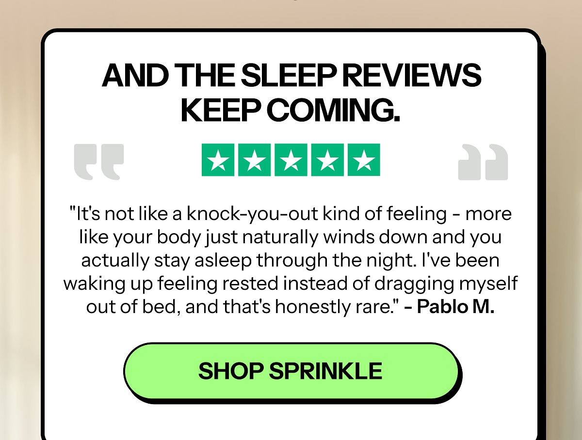 And the sleep reviews keep coming. 5 stars "It's not like a knock-you-out kind of feeling - more like your body just naturally winds down and you…