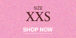Size XXS. Shop Now